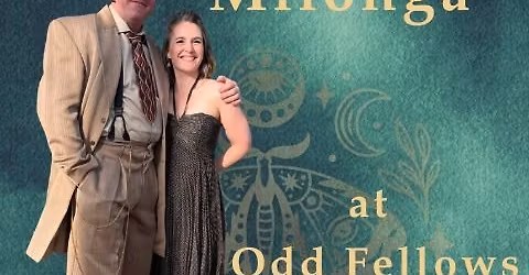 Alt Milonga Friday 11\/7 at Odd Fellows 7-10 pm