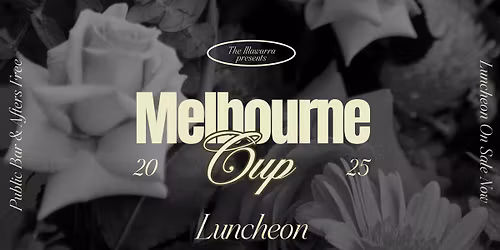 Melbourne Cup Luncheon 2025 -- The Illawarra Hotel