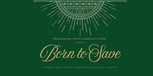 "Born to Save" - 2026 Christmas Concert