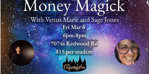 Money Magick with Sage and Venus Marie