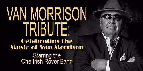 One Irish Rover Band - Celebrating the Music of Van Morrison in Charlotte, NC