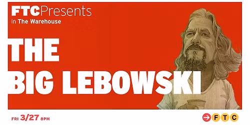 The Big Lebowski \u2022 Fairfield, CT \u2022 The Warehouse