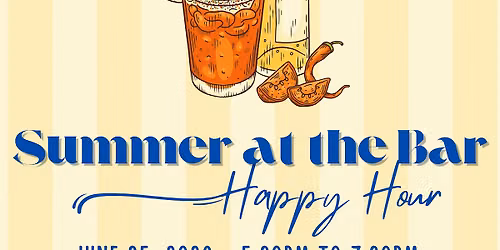 Summer at the Bar MLBA Happy Hour