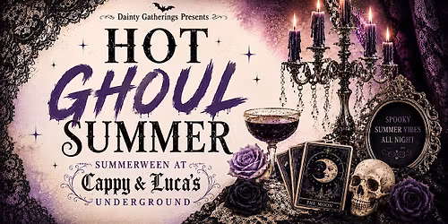Hot Ghoul Summer
