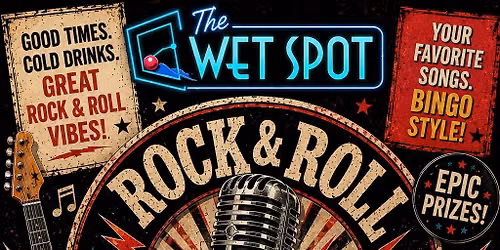 Rock & Roll Music Bingo @ The Wet Spot Sandford