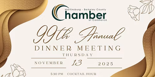 99th Annual Dinner Meeting