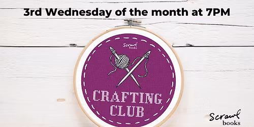Crafting Club at Scrawl Books