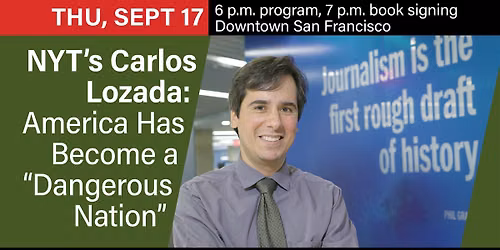 NYT\u2019s Carlos Lozada: America Has Become a \u201cDangerous Nation\u201d