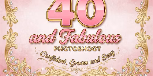 Over 40 & Fabulous Photoshoot