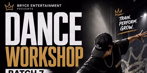 BATCH 7 DANCE WORKSHOP