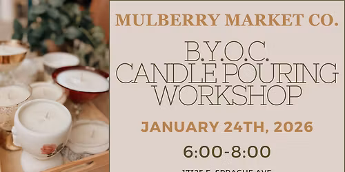 Bring Your Own Container Candle Pouring Workshop!