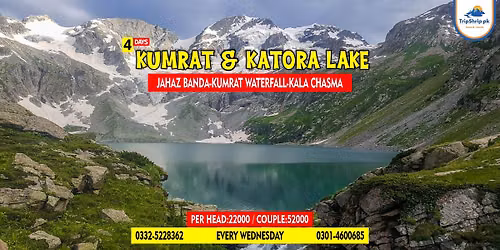 4 Days Trip to Glorious Katora Lake, Jahaz Banda & Kumrat Valley