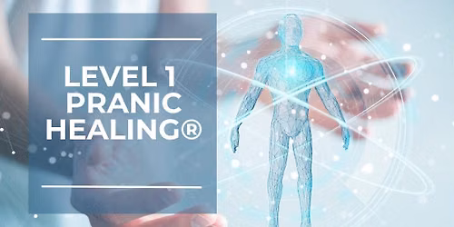 Pranic Healing Level 1 - London