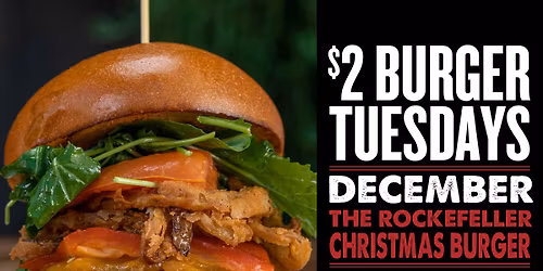 $2 Burger Tuesday - December