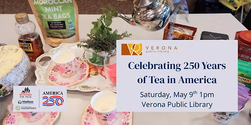 Celebrating 250 Years of Tea in America