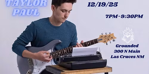 Friday Night Live Music- Taylor Paul