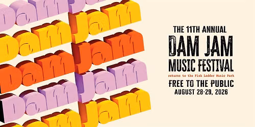 Dam Jam Music Festival - NEW DATE!