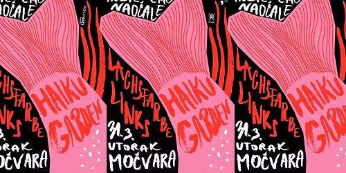 Indie emo nao\u010dale gig: Haiku Garden i Lachsfarbe Links u Mo\u010dvari