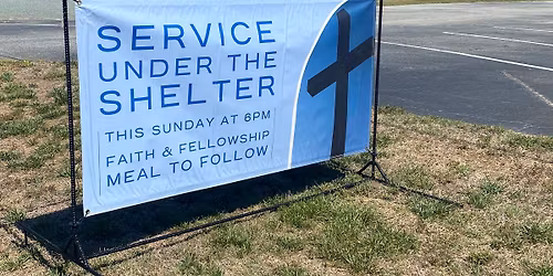 Service Under the Shelter