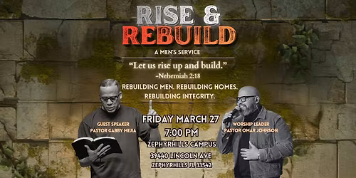 Rise and Rebuild Men\u2019s Service
