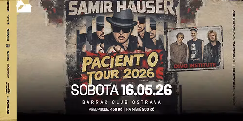 SAMIR HAUSER \u2013 PACIENT 0 - Ostrava\/Barr\u00e1k