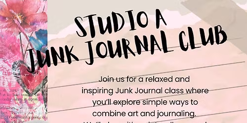 Studio A Junk Journal Club - Goodyear
