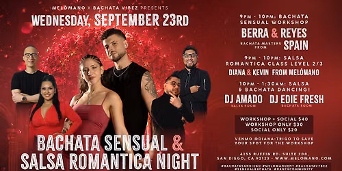 Bachata Sensual & Salsa Rom\u00e1ntica Night! Special Edition w\/ Mel\u00f3mano x Bachata Vibez! 9\/23