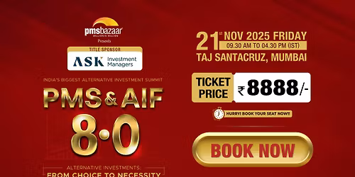 India's Biggest Alternative Investment Summit - PMS & AIF 8.0