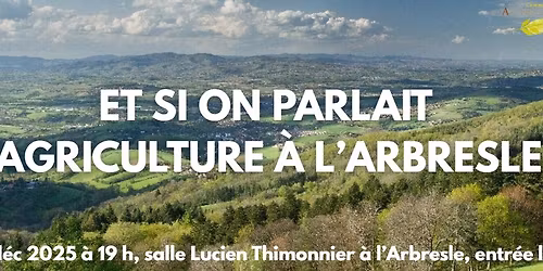 Et si on parlait d'agriculture \u00e0 l'Arbresle ?