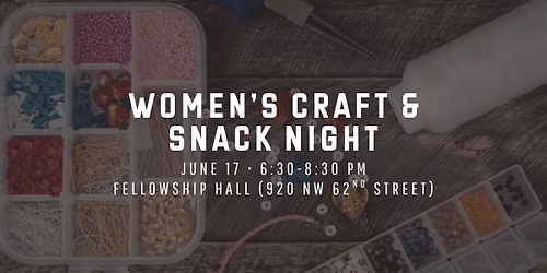 Women's Craft and Snack Night