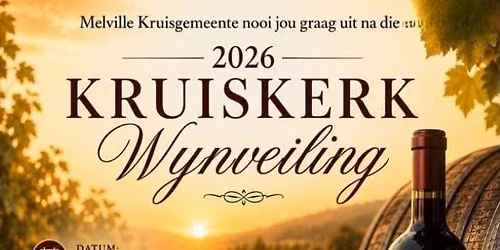 Melville Kruisgemeente Wynveiling