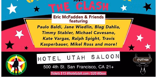 Joe Strummer \/ Clash Tribute w\/ Eric McFadden & Friends plus Ghost Party - San Francisco 8\/21\/26