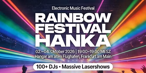 Rainbow Festival Hanka (Frankfurt am Main - Hangar am alten Flughafen)