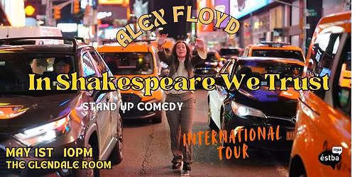 In Shakespeare We Trust - Alex Floyd