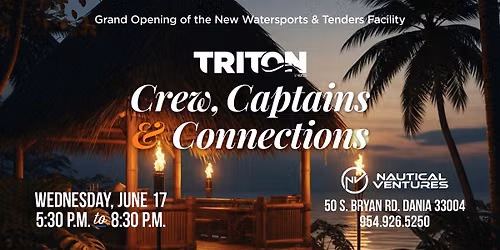 Triton's Crew Captains & Connections, presented by Nautical Ventures