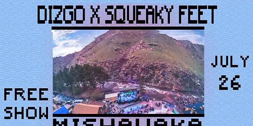 **FREE** Dizgo & Squeaky Feet