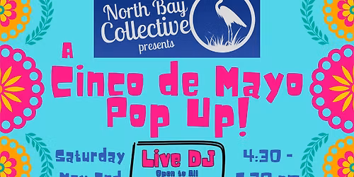 Cinco de Mayo Pop Up!