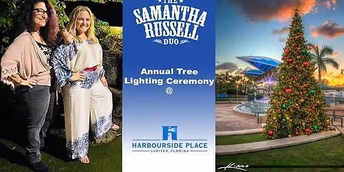 Samantha Russell Duo at Harbourside Place Tree Lighting