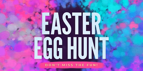 North Creek Family Easter Fun