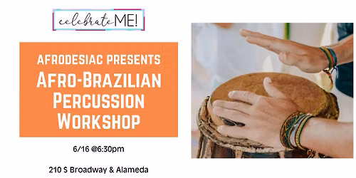 Afro-Brazilian Percussion Workshop
