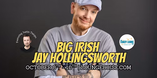 "Big Irish Jay" Hollingsworth Featuring  Justin Tietjen: 