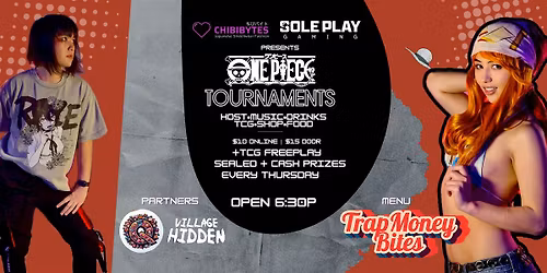 Soleplay x Chibibytes Thursday Night Tournament: One Piece TCG
