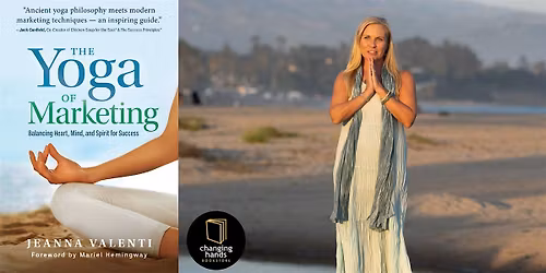 Jeanna Valenti: The Yoga of Marketing