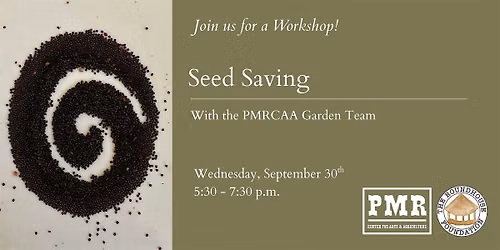 Seed Saving Workshop