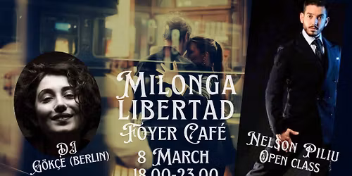 Milonga Libertad & Open Class with Nelson Piliu