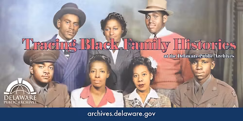 Black Family History at the Delaware Public Archives