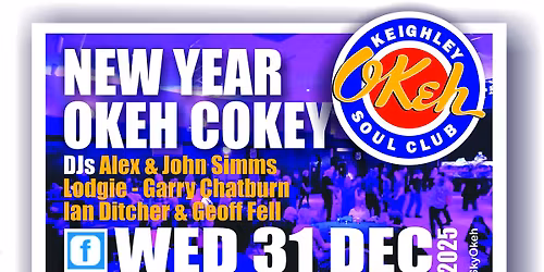 KEIGHLEY Okeh SOUL CLUB New Year Okeh Cokey