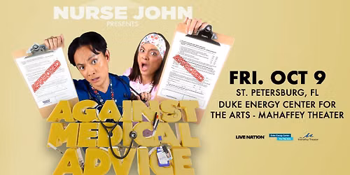 Nurse John - Against Medical Advice Tour