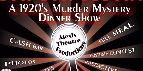 Boop Boop De Doom: A 1920's Murder Mystery Dinner Show Patio 44 Biloxi