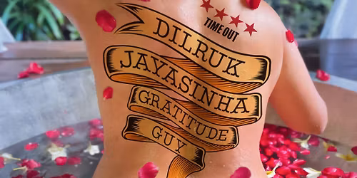 The Clubhouse presents Dilruk Jayasinha: Gratitude Guy